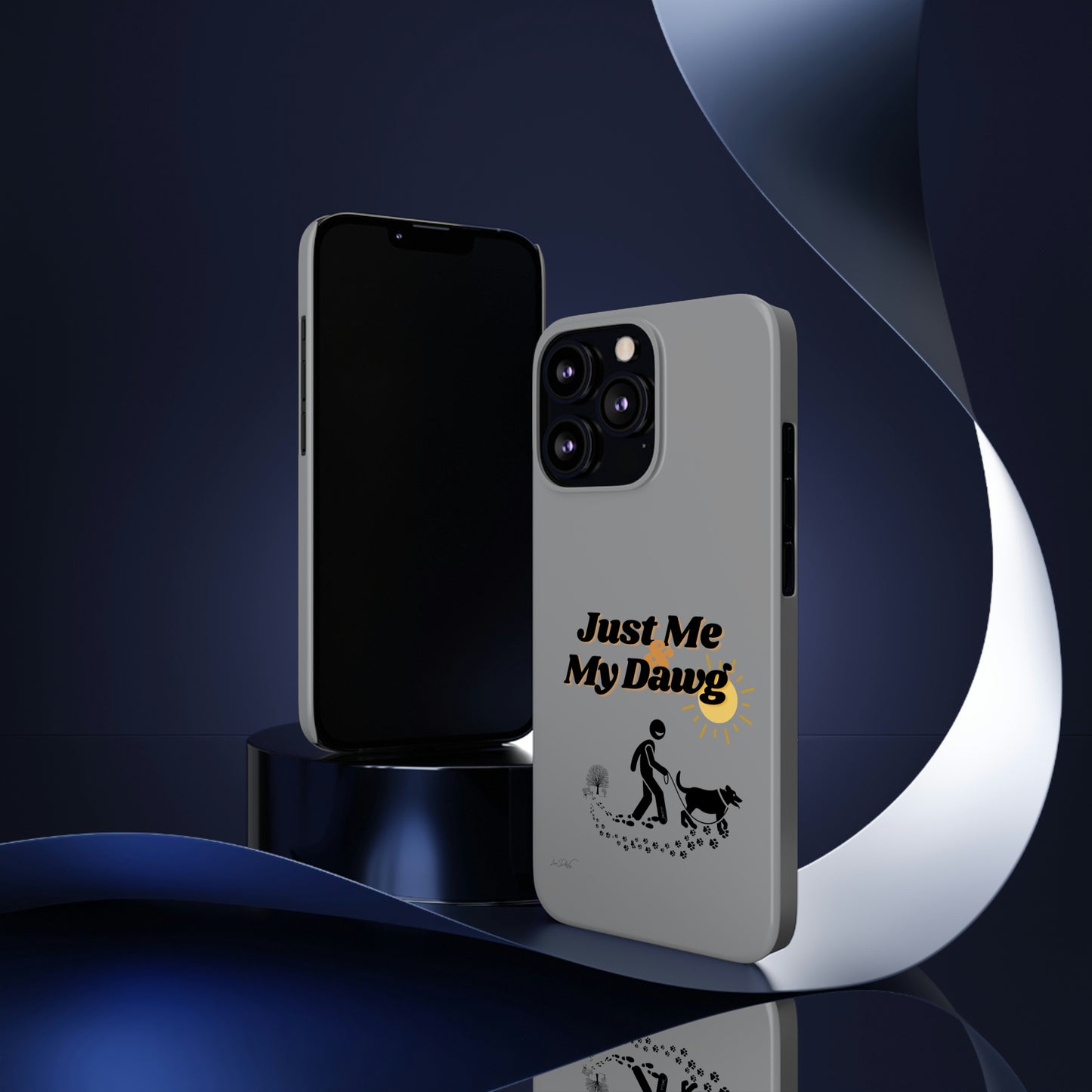 Slim (Just Me & My Dog) Phone Case