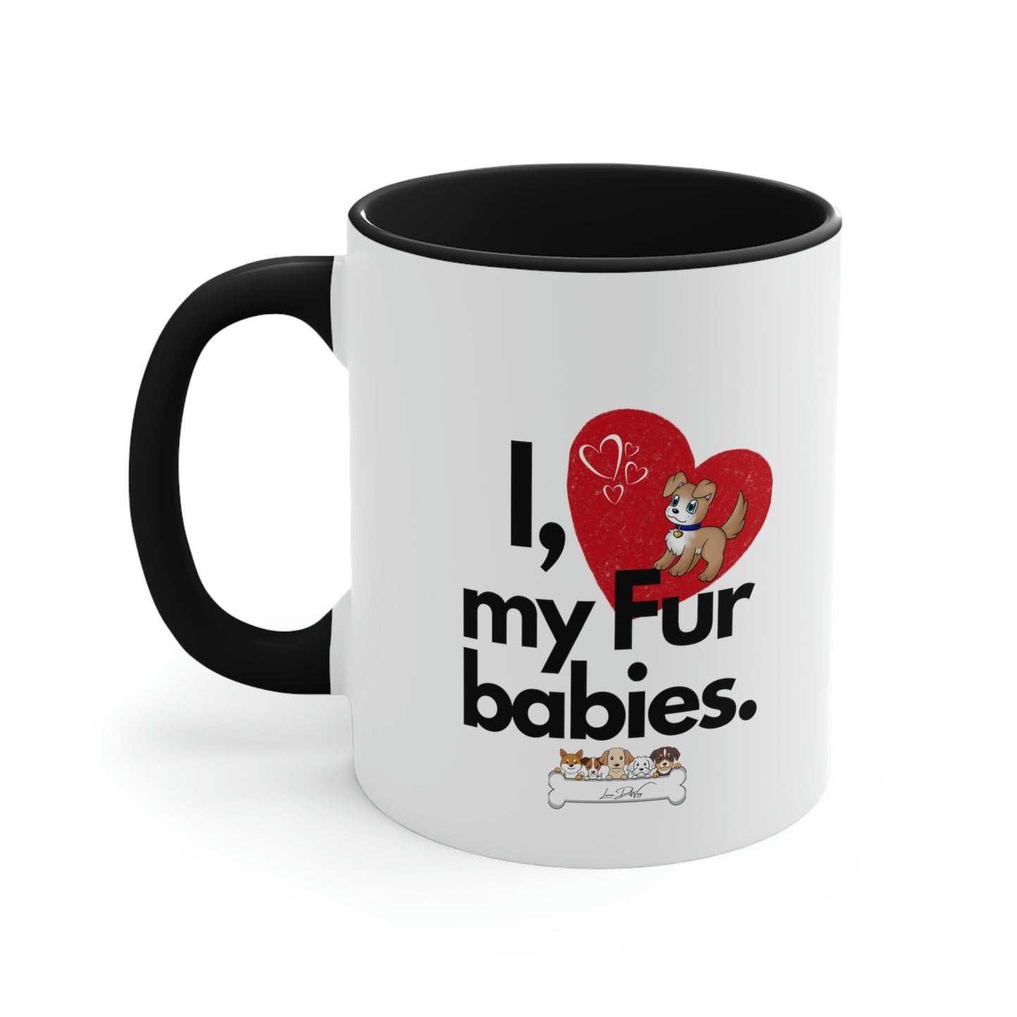 Coffee Mug, 11oz (I Love My Fur Babies)