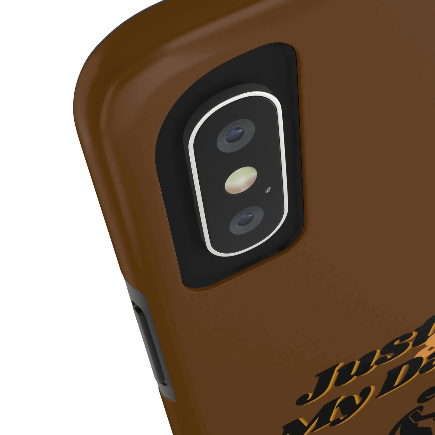 Durable (Just Me & My Dog) Phone Case