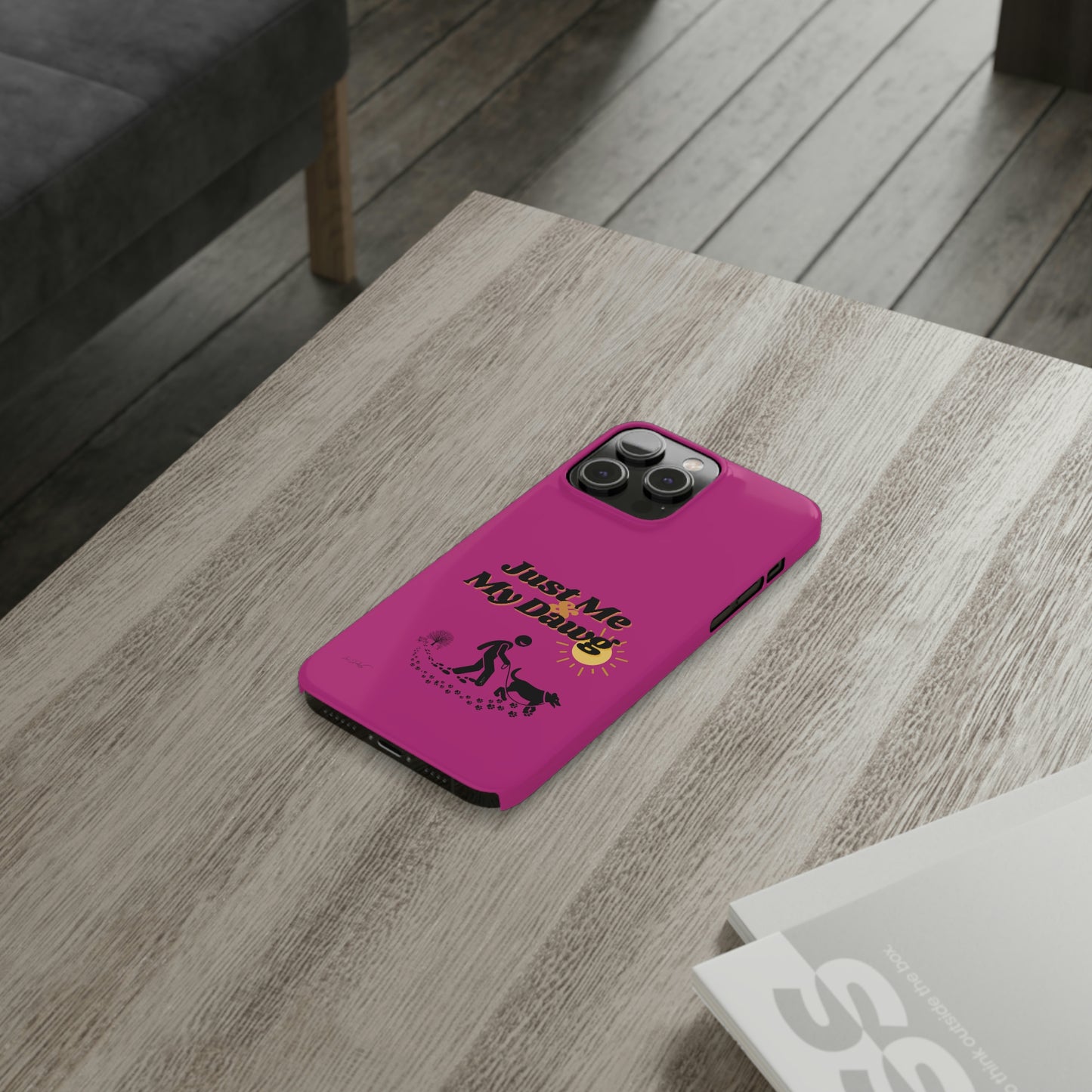 Slim (Just Me & My Dog) Phone Case