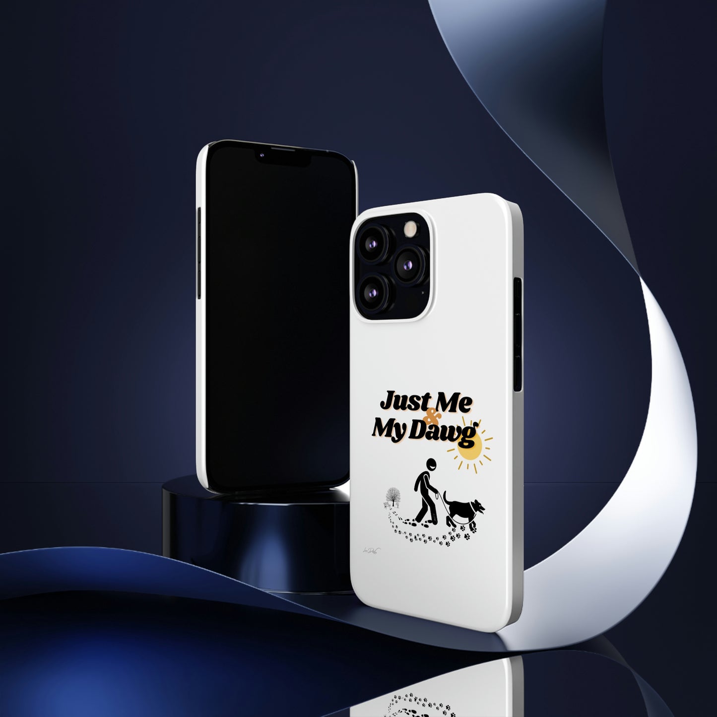 Slim (Just Me & My Dog) Phone Case