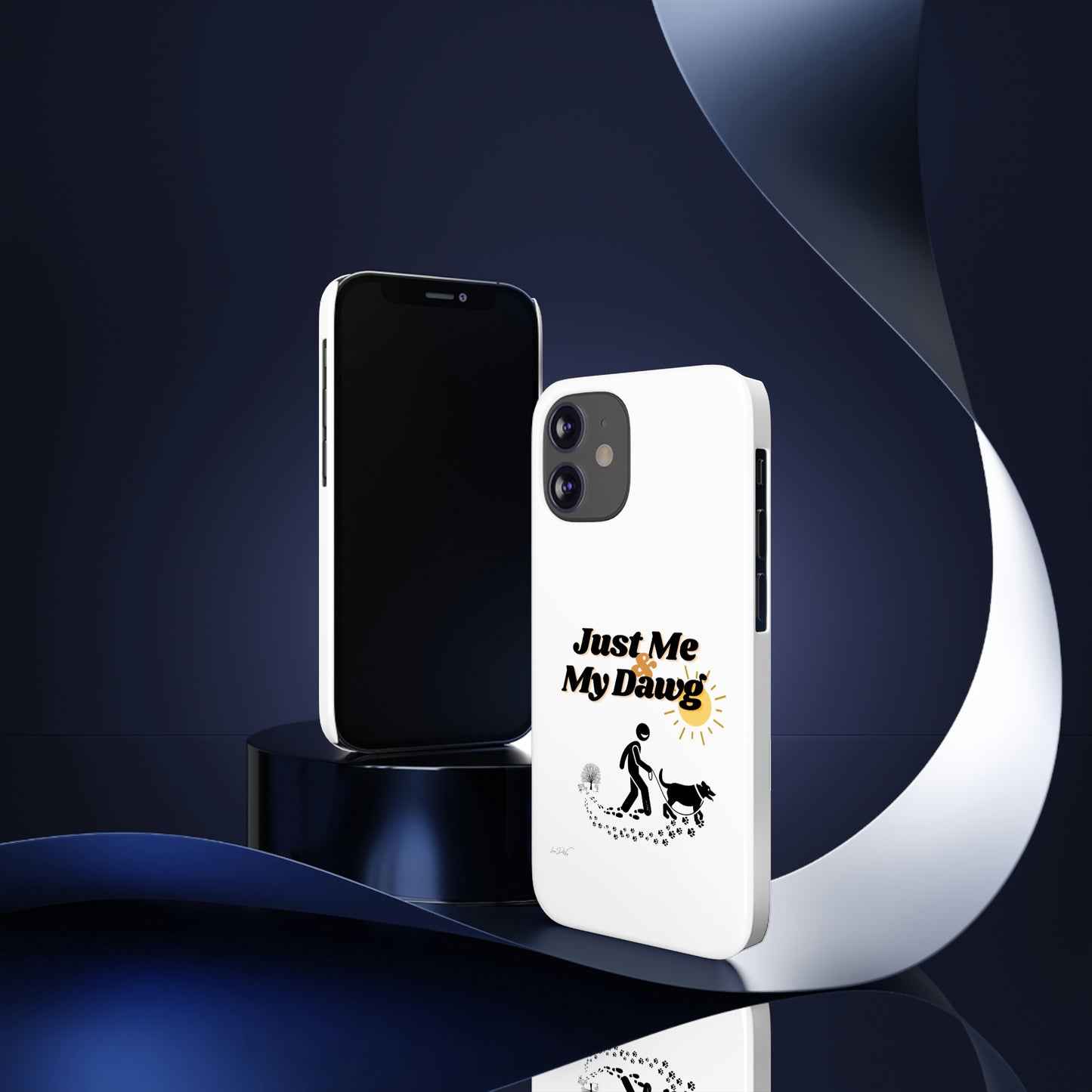 Slim (Just Me & My Dog) Phone Case