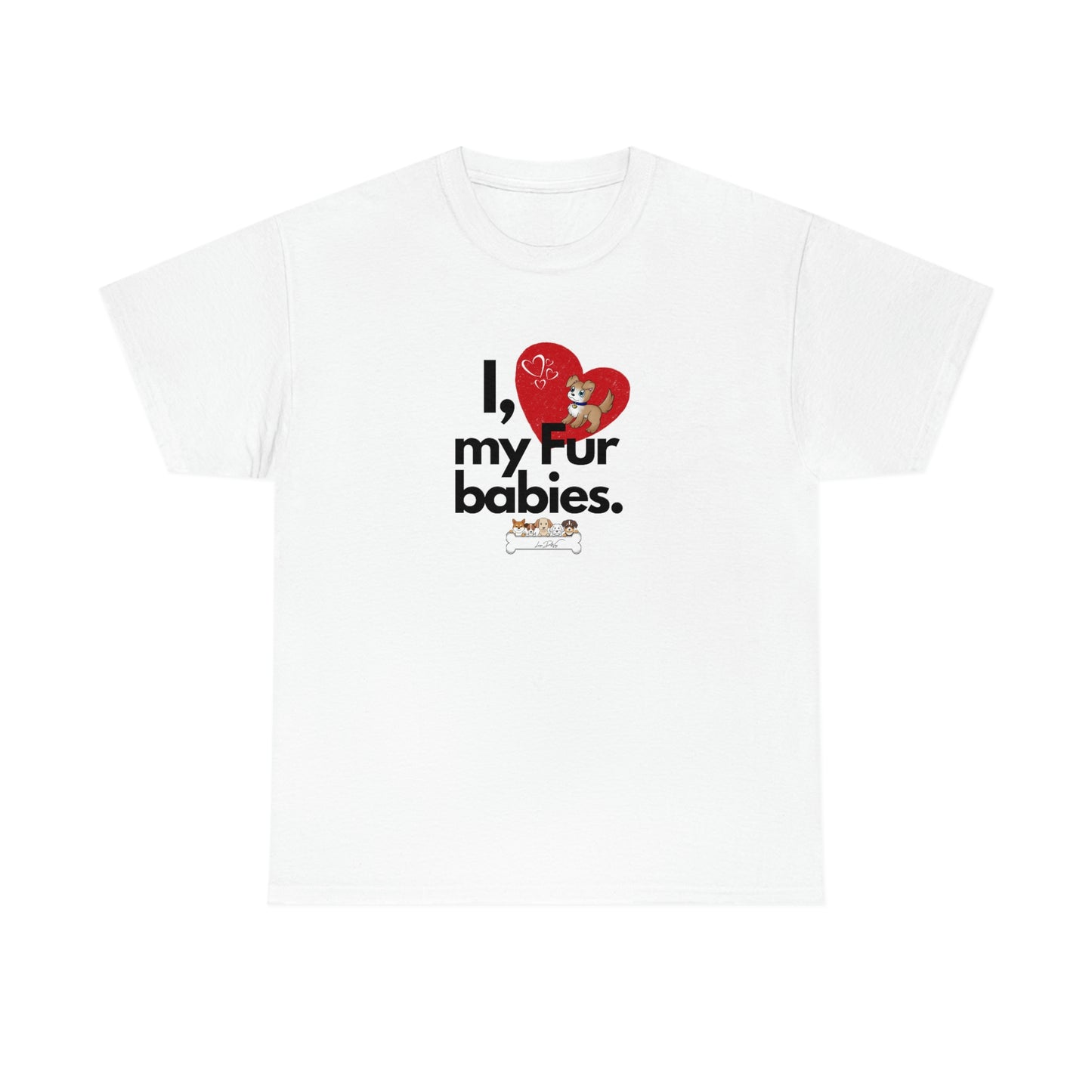 Women's (I Love My Fur Babies) Cotton Tee