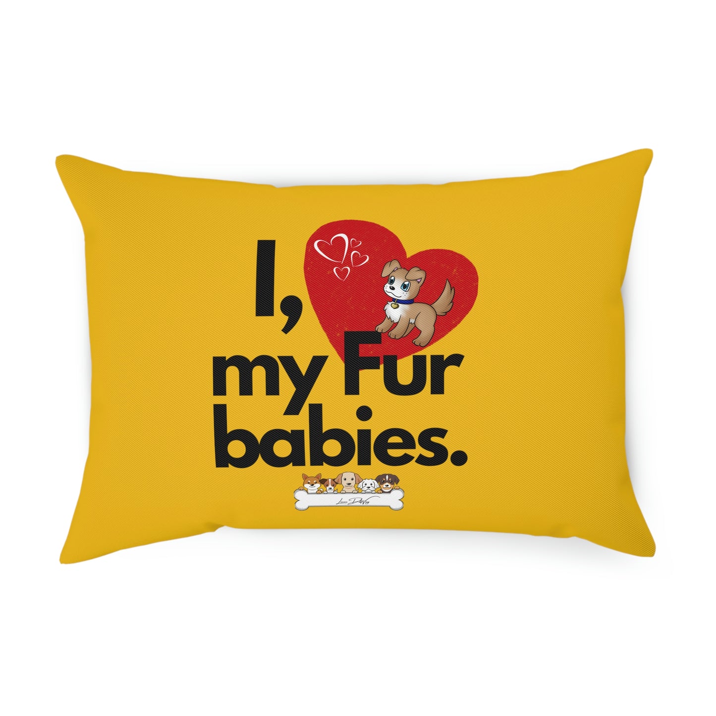 Comfy Pillow (I Love My Fur Babies)