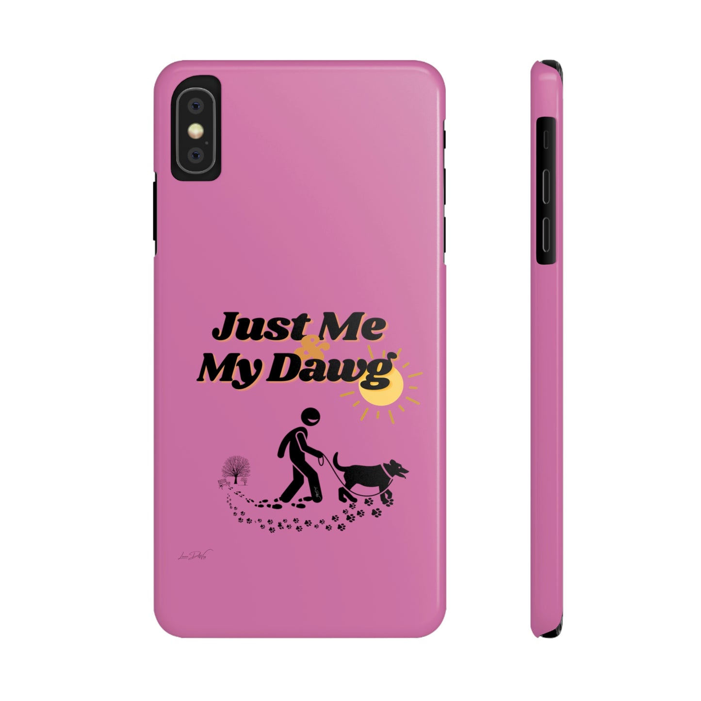 Slim (Just Me & My Dog) Phone Case