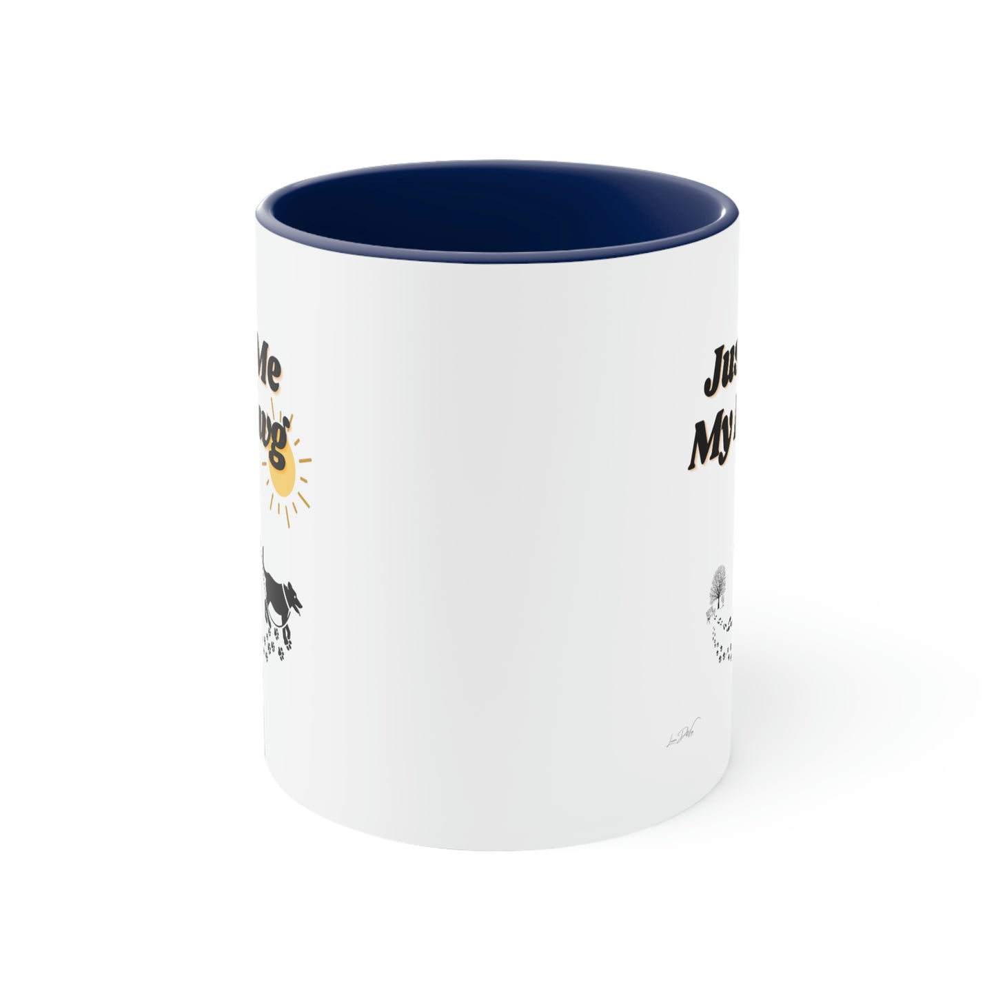 Coffee Mug, 11oz (Just Me & My Dawg)