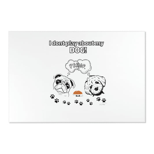 Area Rug (I Dont Play About My Dog)