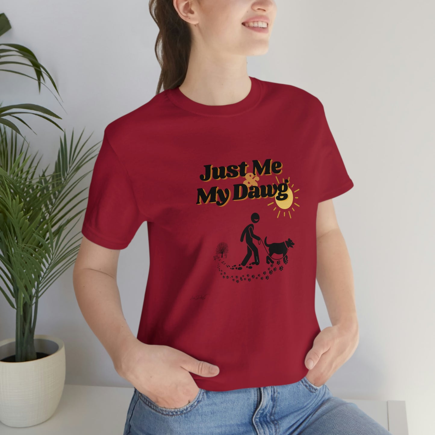 Women's (Just me & my Dog) Short Sleeve Tee