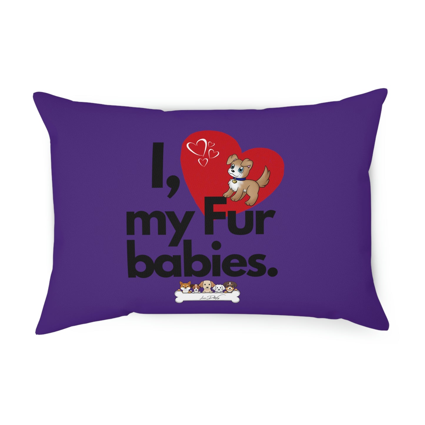 Comfy Pillow (I Love My Fur Babies)