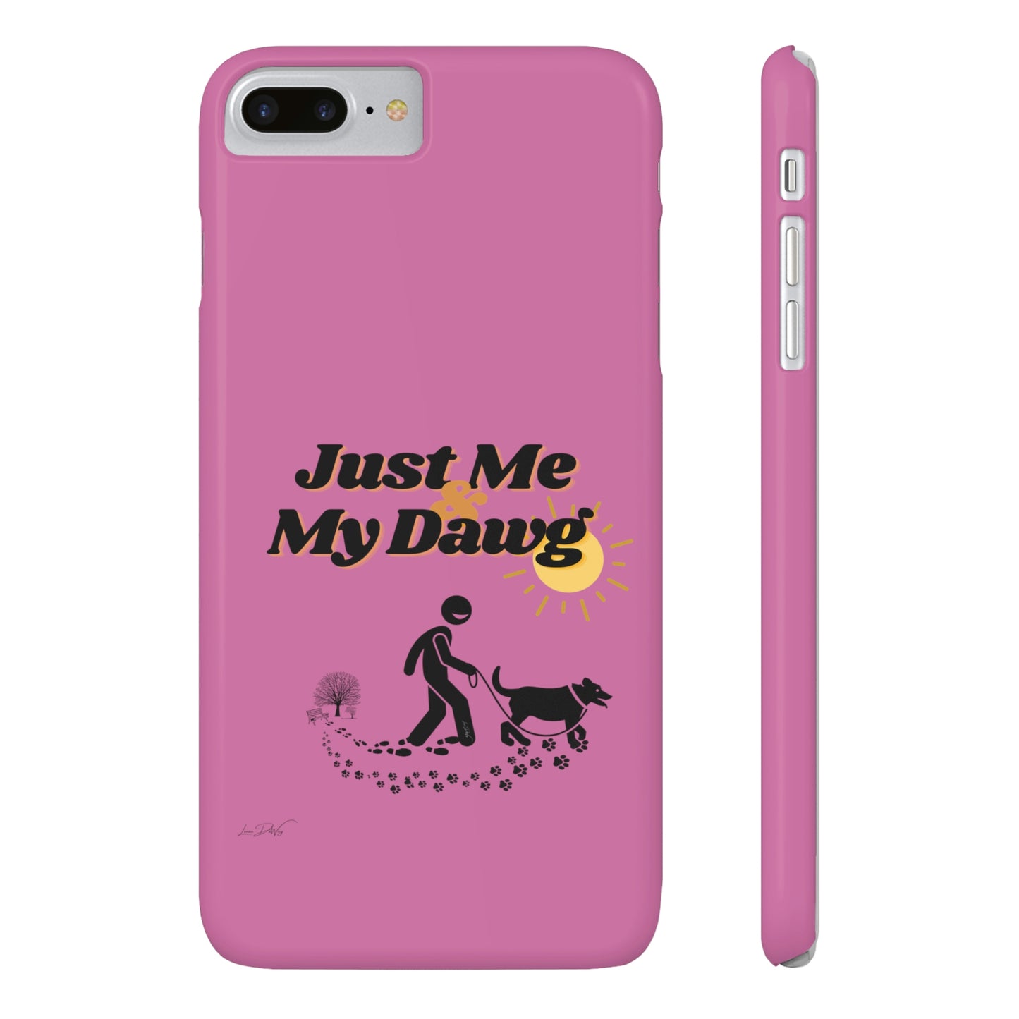 Slim (Just Me & My Dog) Phone Case