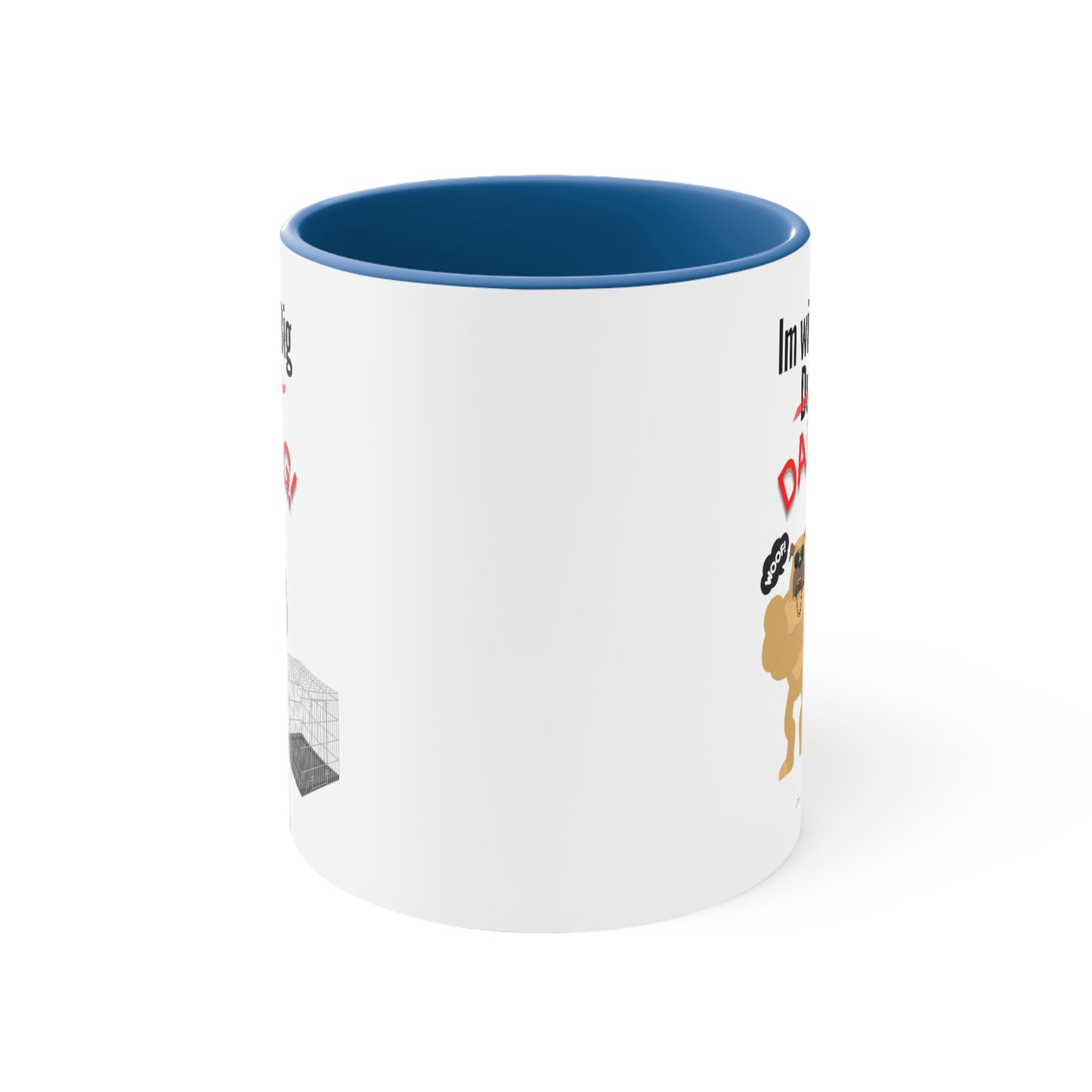 Coffee Mug, 11oz (Im With Big Dawg)
