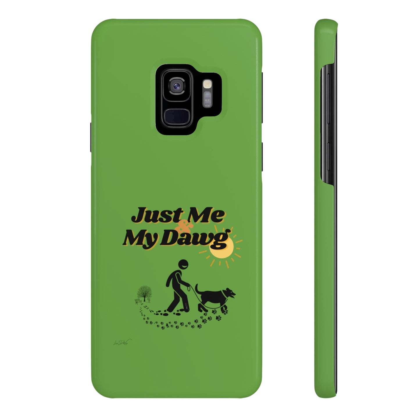 Slim (Just Me & My Dog) Phone Case