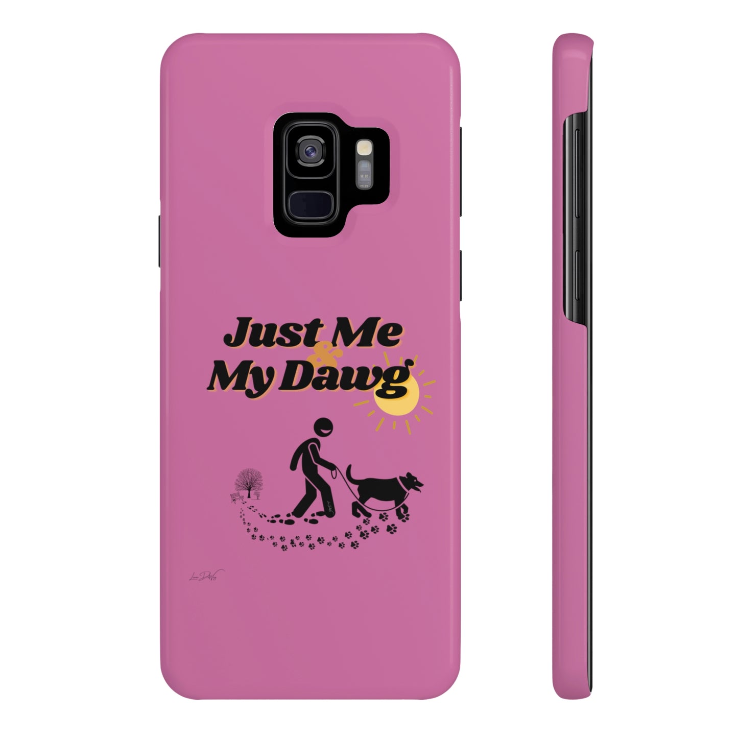 Slim (Just Me & My Dog) Phone Case