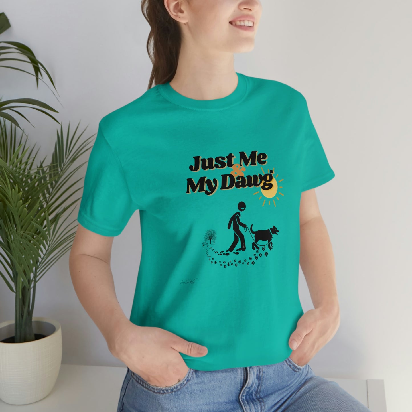 Women's (Just me & my Dog) Short Sleeve Tee