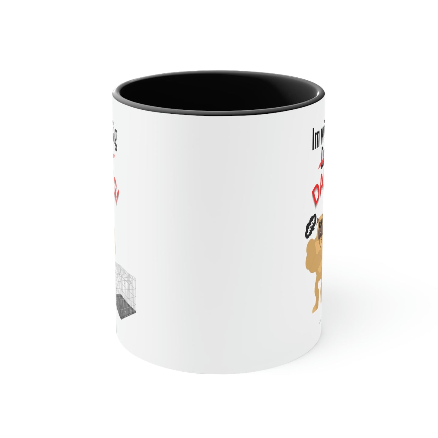 Coffee Mug, 11oz (Im With Big Dawg)