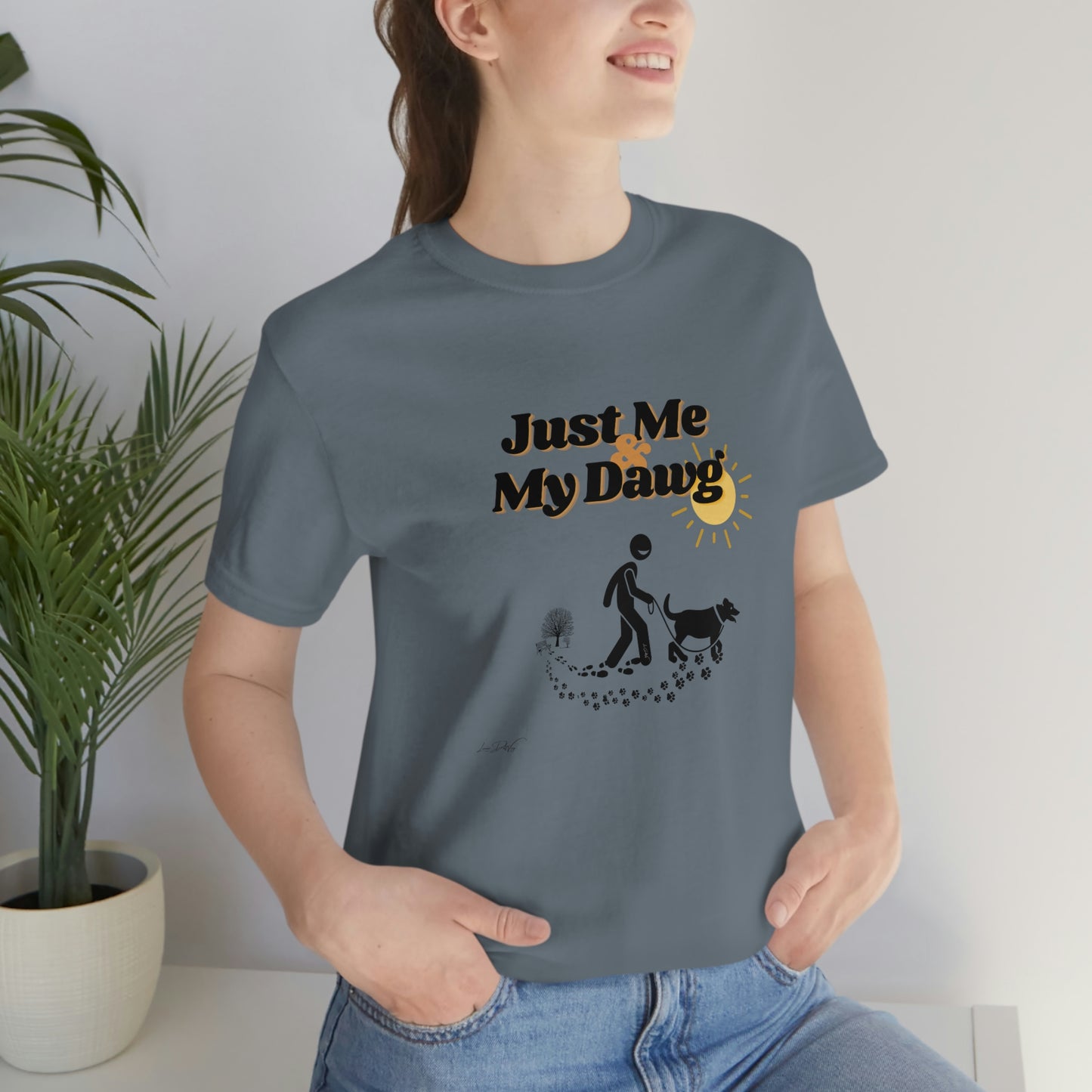 Women's (Just me & my Dog) Short Sleeve Tee