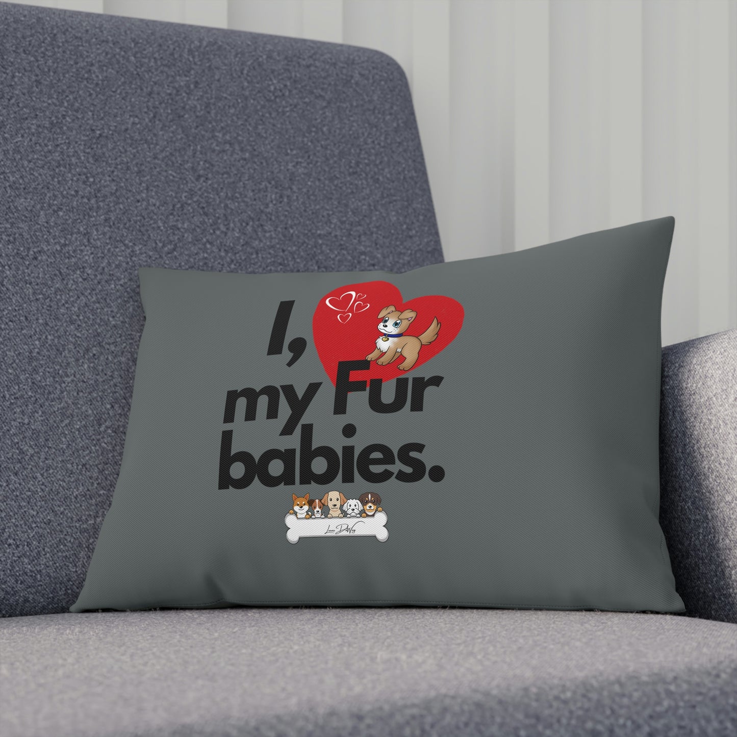 Comfy Pillow (I Love My Fur Babies)