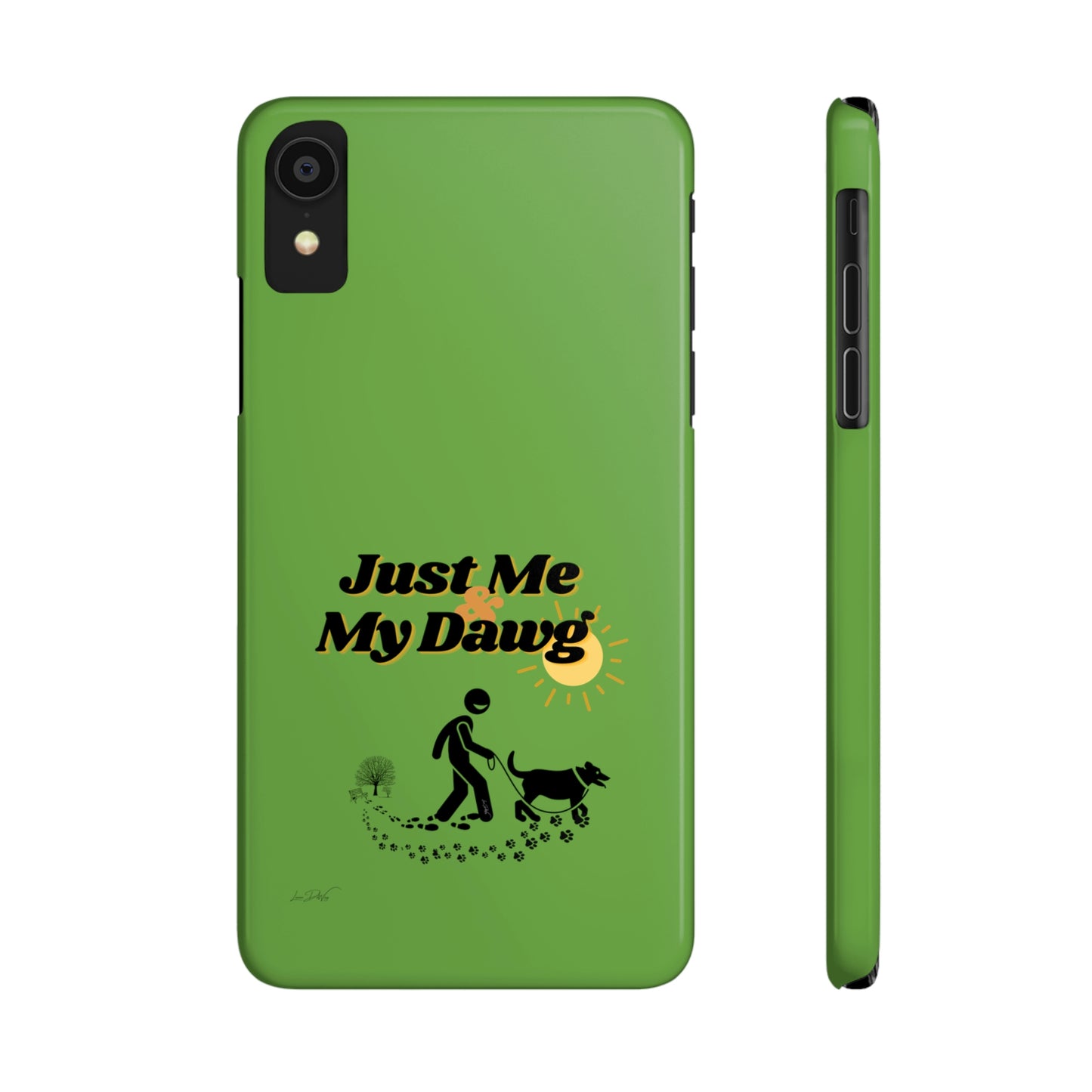 Slim (Just Me & My Dog) Phone Case