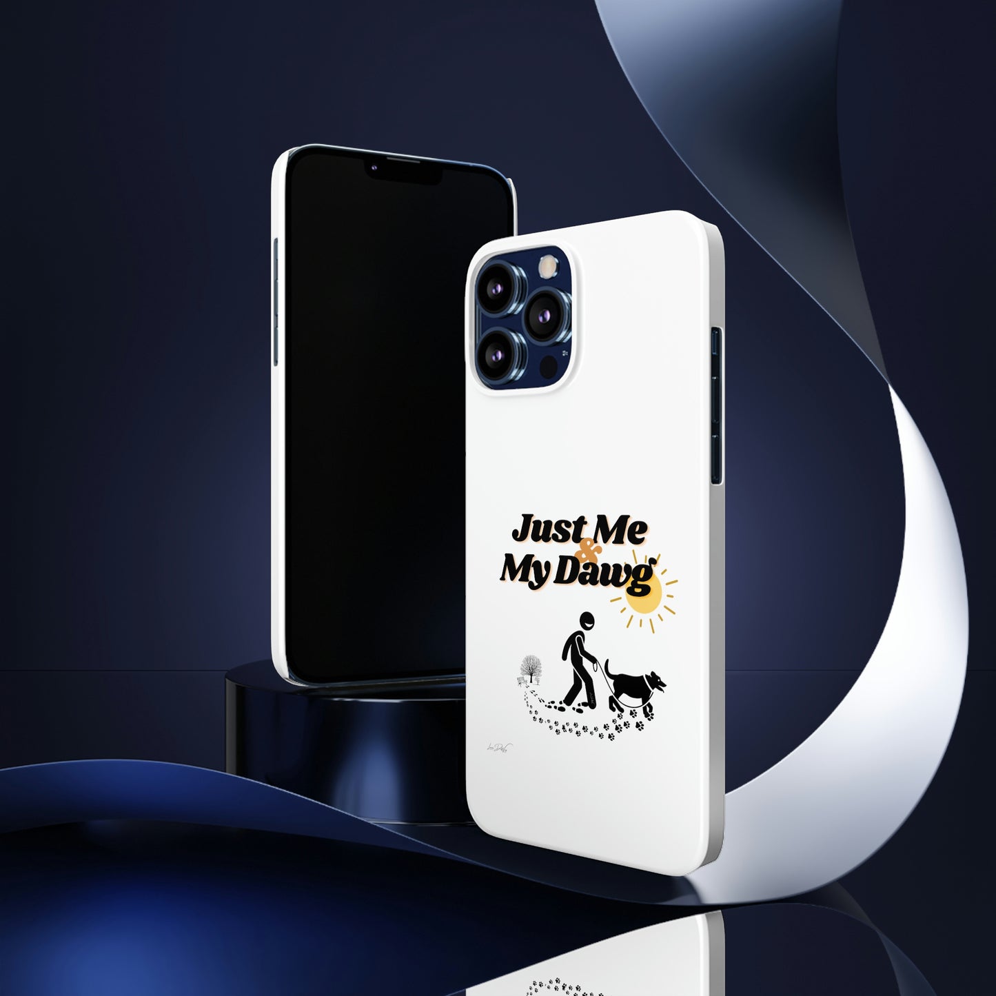 Slim (Just Me & My Dog) Phone Case