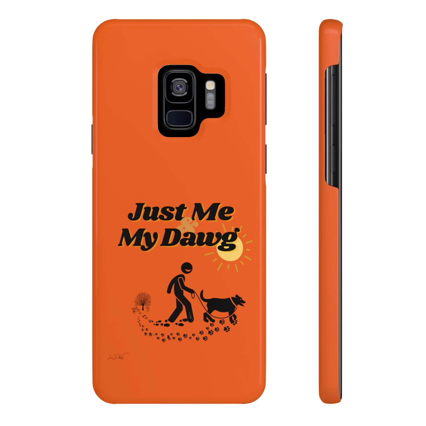 Slim (Just Me & My Dog) Phone Case