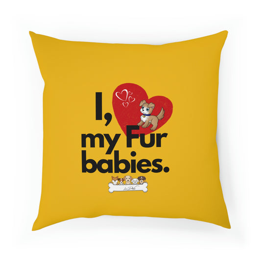 Comfy Pillow (I Love My Fur Babies)