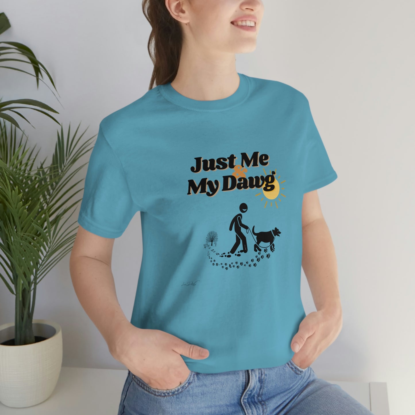 Women's (Just me & my Dog) Short Sleeve Tee