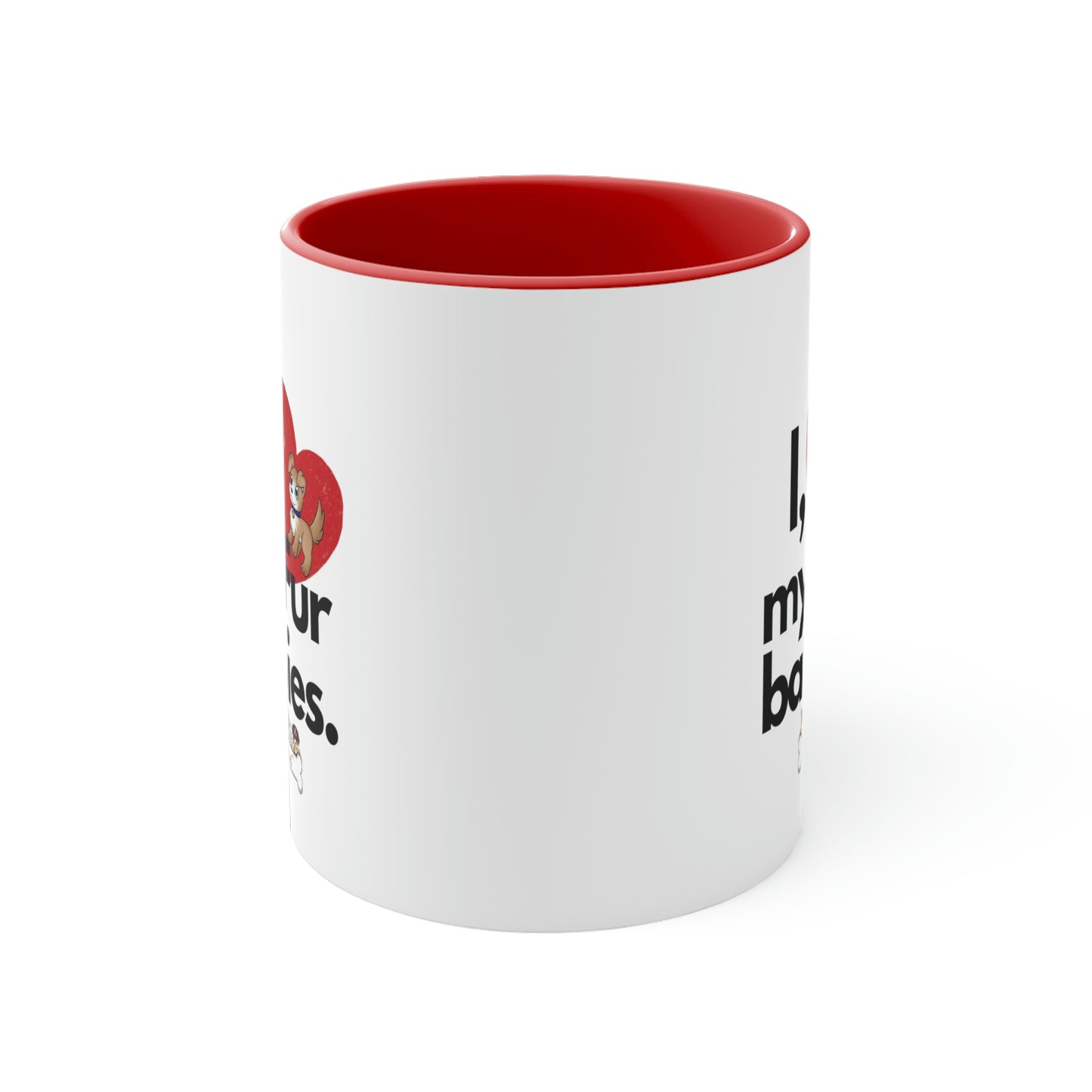 Coffee Mug, 11oz (I Love My Fur Babies)