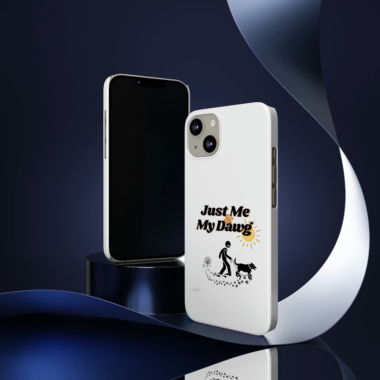 Slim (Just Me & My Dog) Phone Case