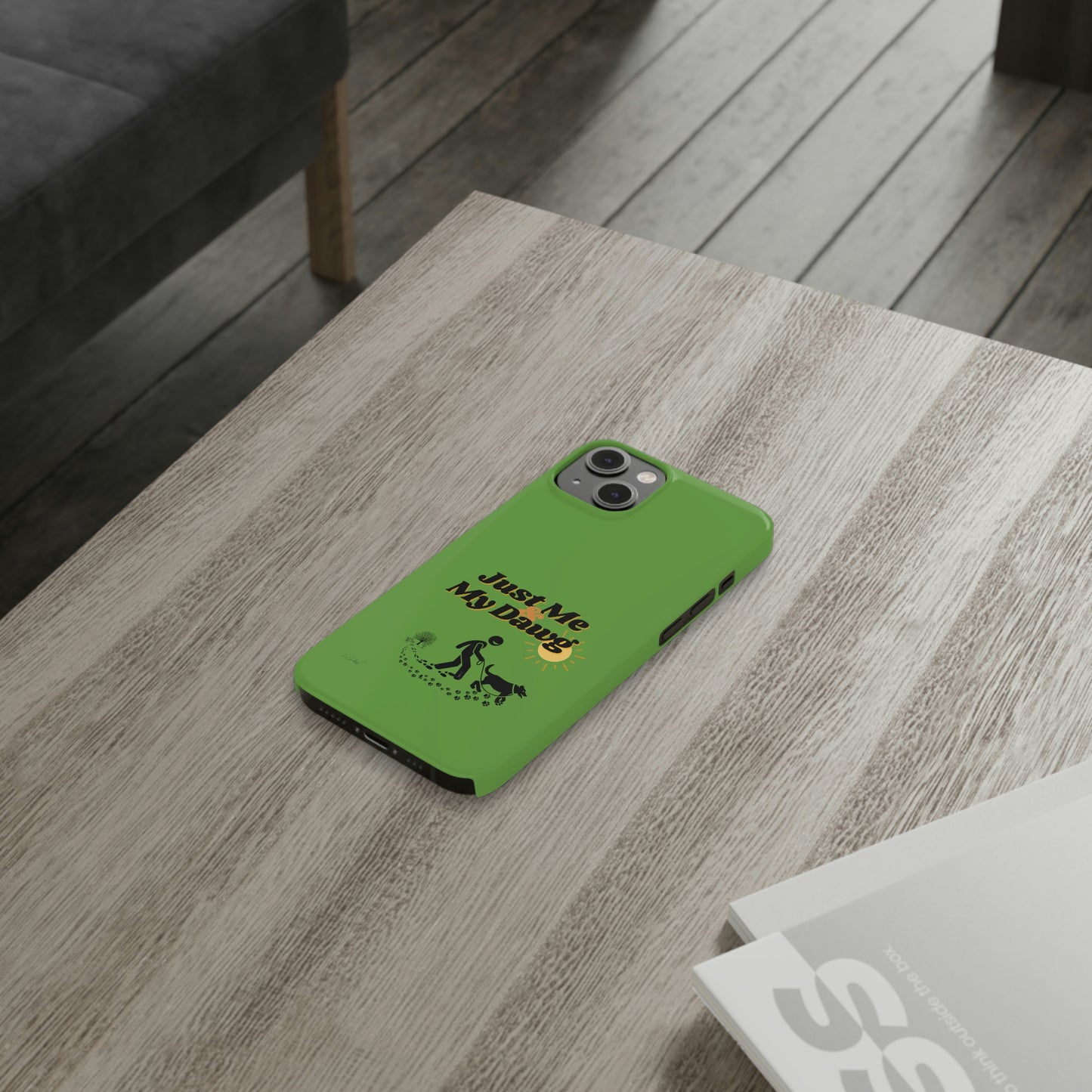Slim (Just Me & My Dog) Phone Case