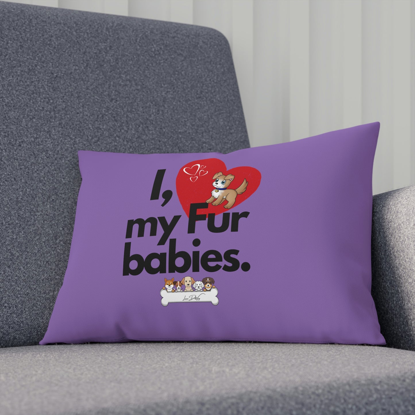 Comfy Pillow (I Love My Fur Babies)