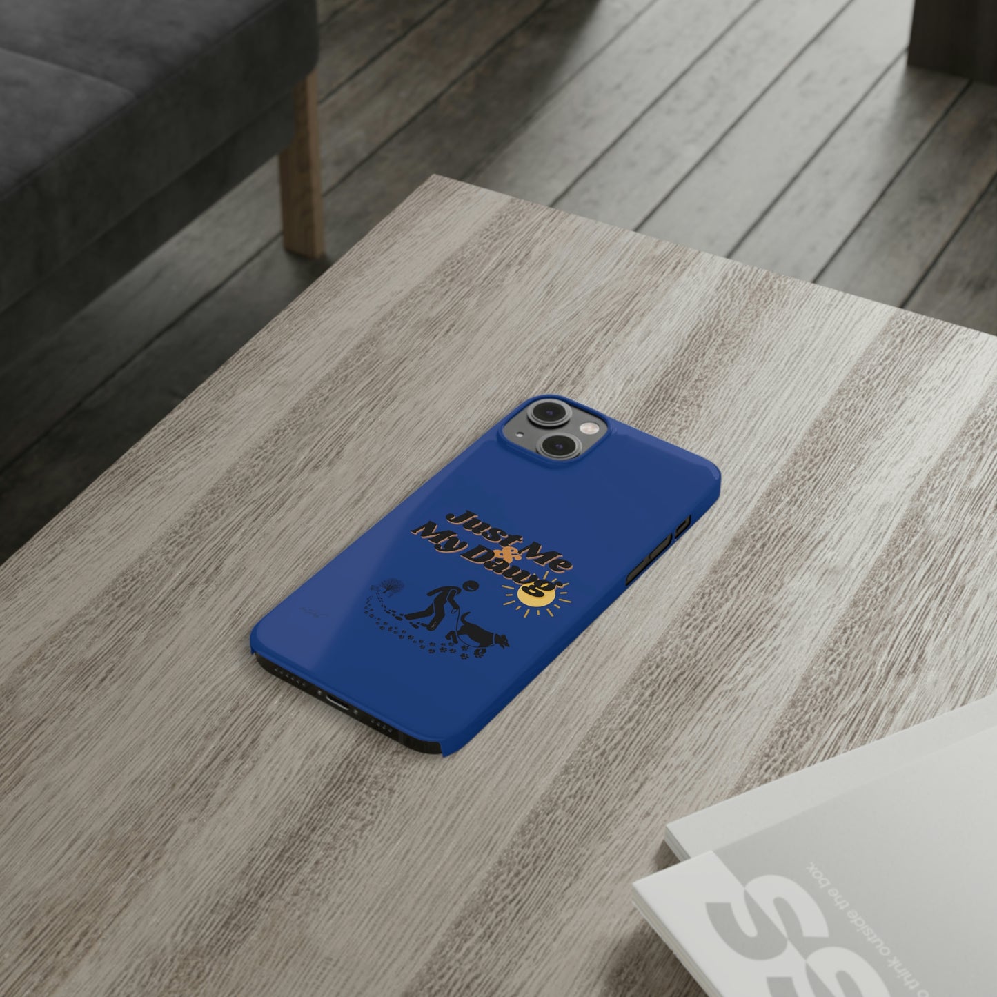 Slim (Just Me & My Dog) Phone Case