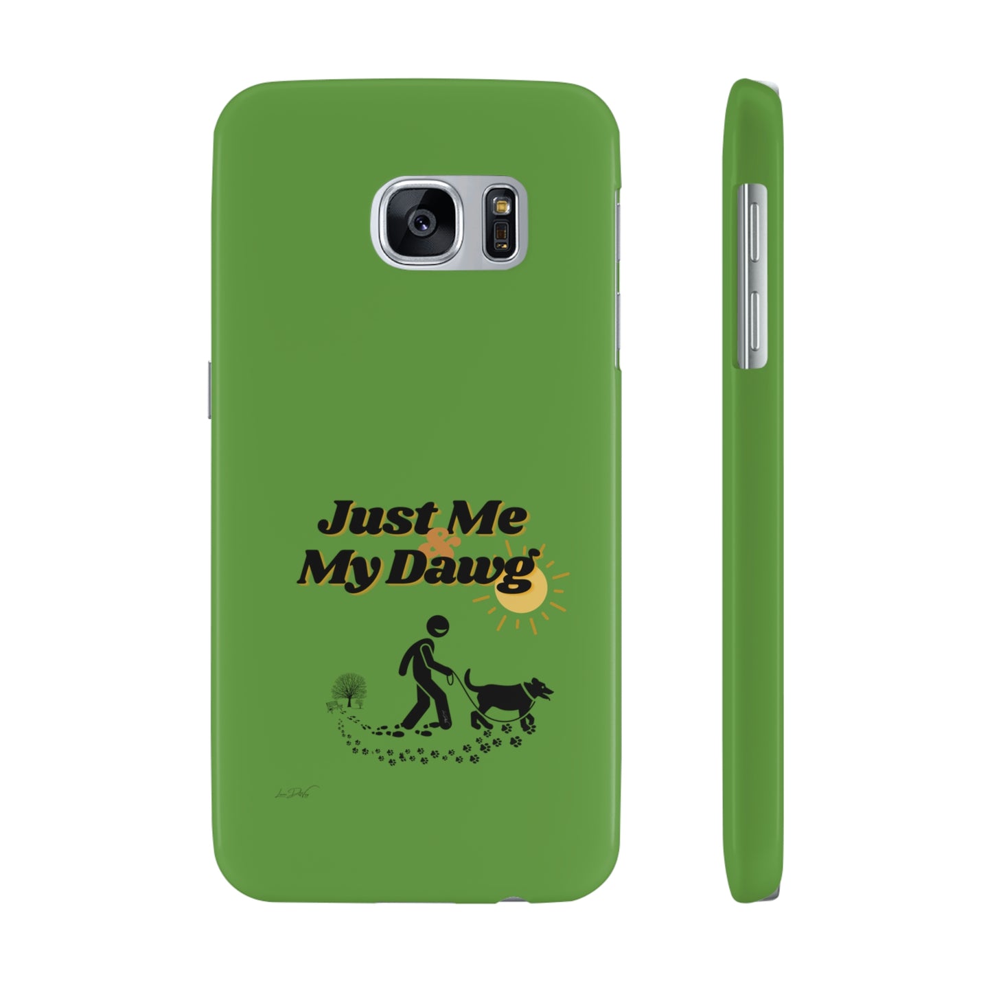 Slim (Just Me & My Dog) Phone Case