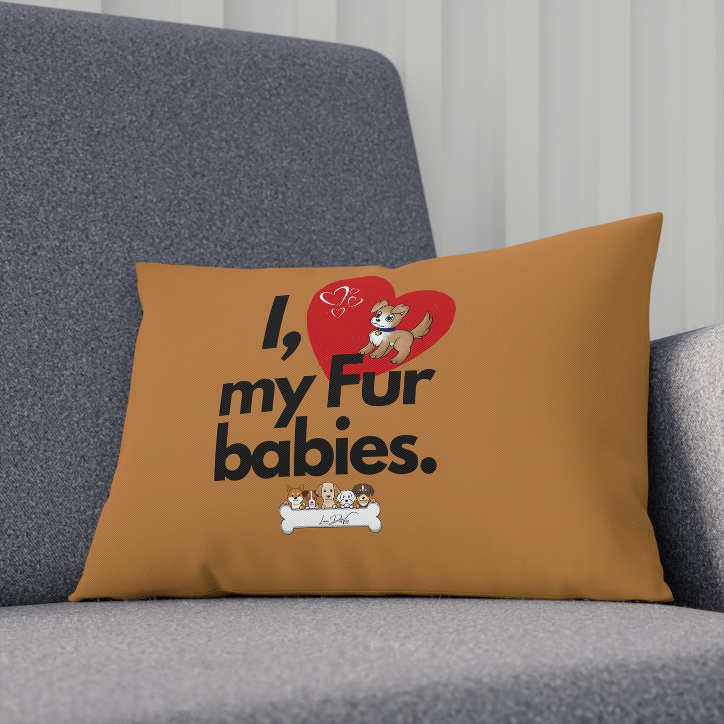 Comfy Pillow (I Love My Fur Babies)