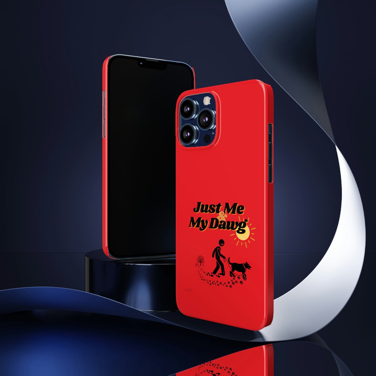 Slim (Just Me & My Dog) Phone Case