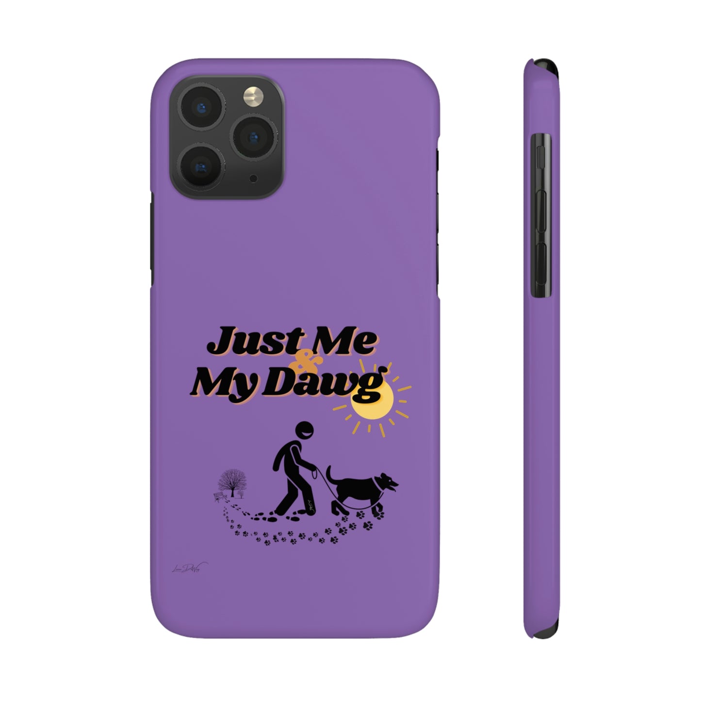 Slim (Just Me & My Dog) Phone Case