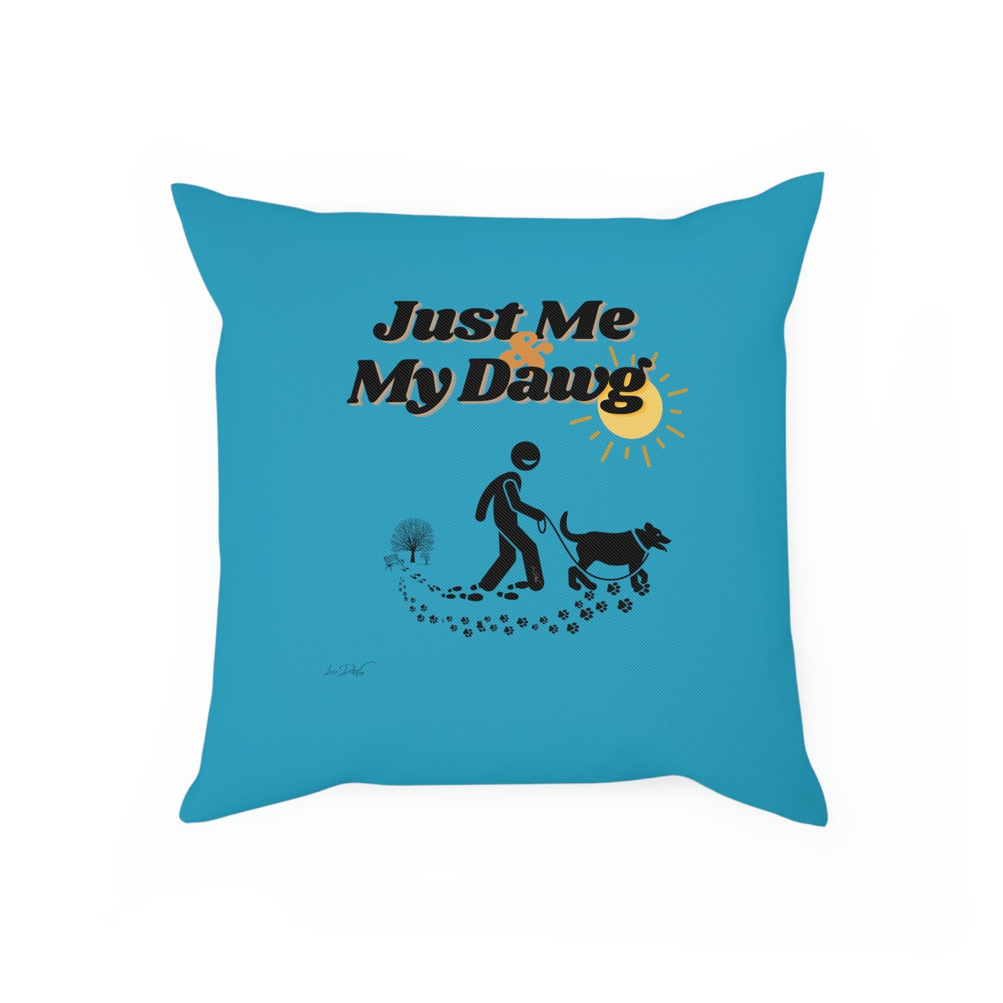 Comfy Pillow (Just Me & My Dawg)