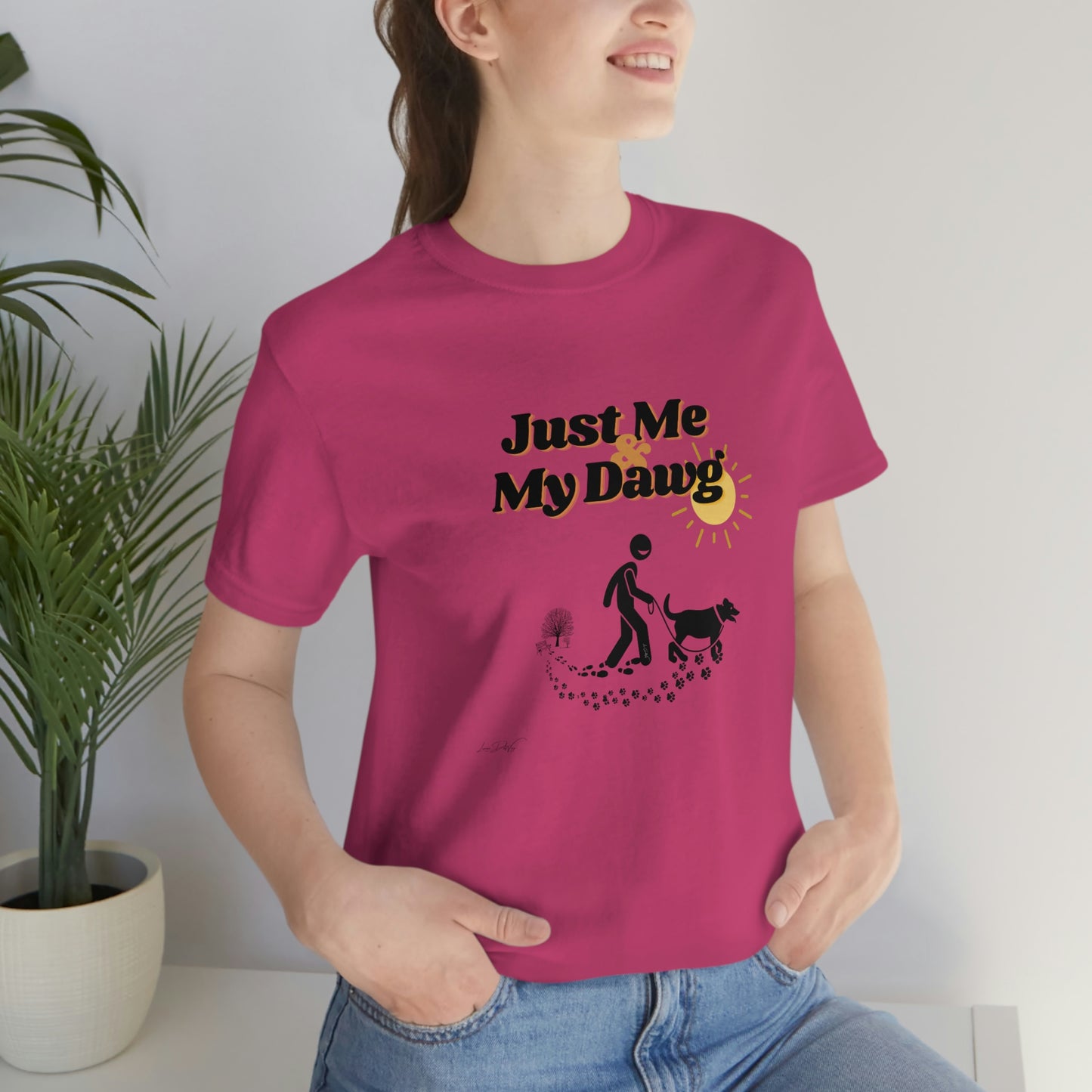 Women's (Just me & my Dog) Short Sleeve Tee