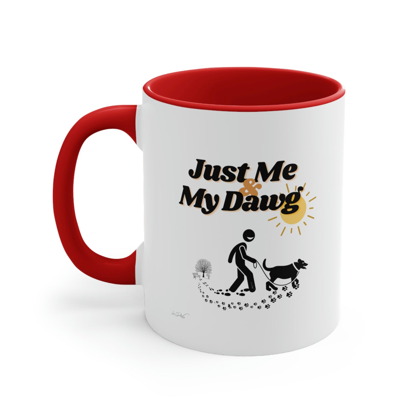 Coffee Mug, 11oz (Just Me & My Dawg)