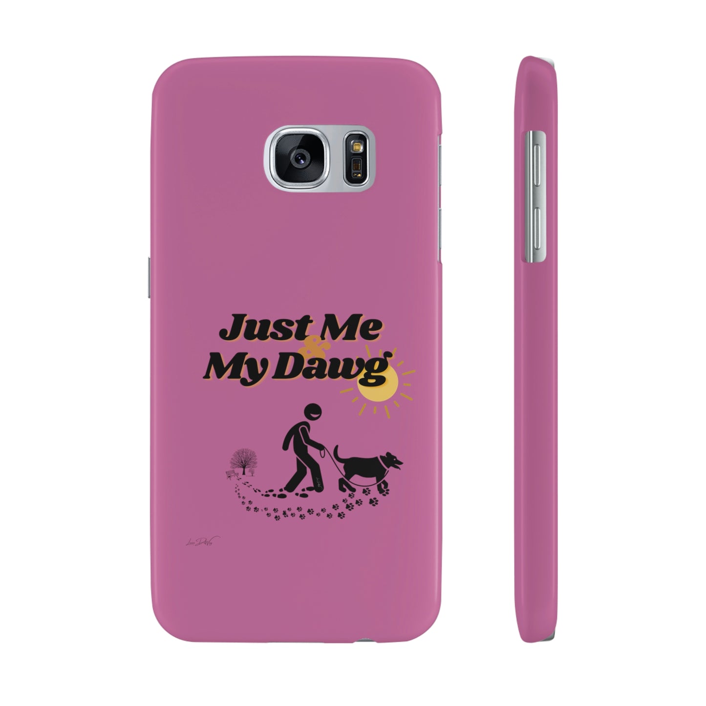 Slim (Just Me & My Dog) Phone Case