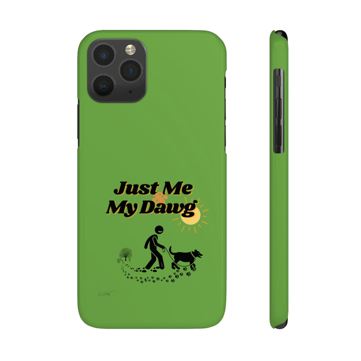 Slim (Just Me & My Dog) Phone Case