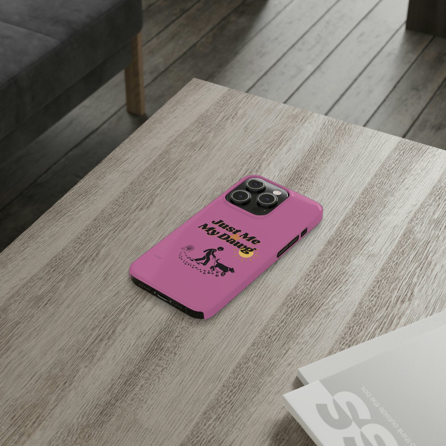 Slim (Just Me & My Dog) Phone Case