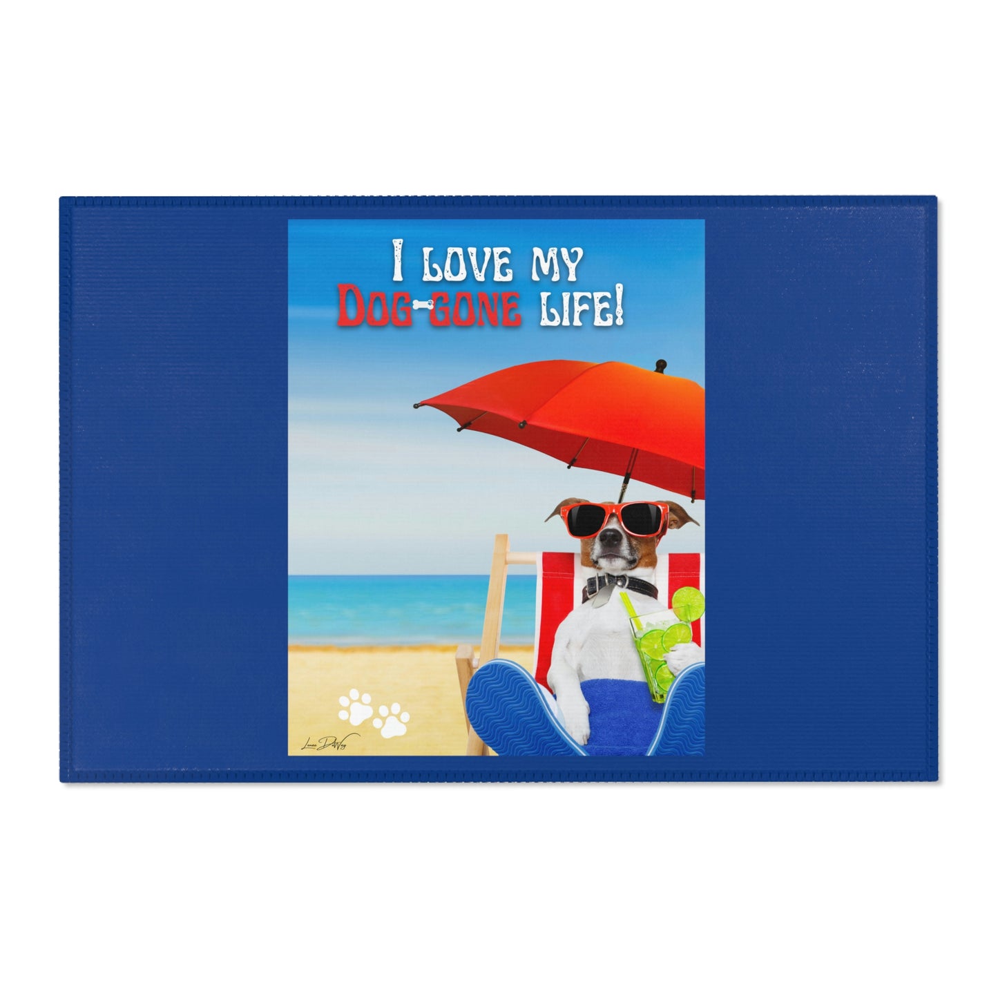 Area Rug (I Love my Dog-Gone Life)
