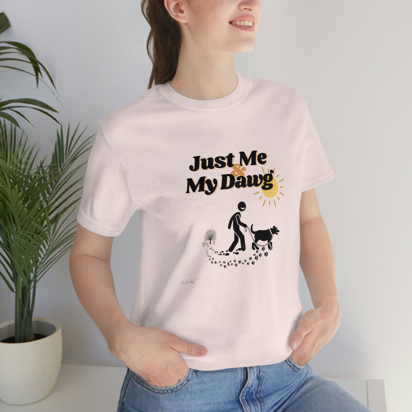 Women's (Just me & my Dog) Short Sleeve Tee