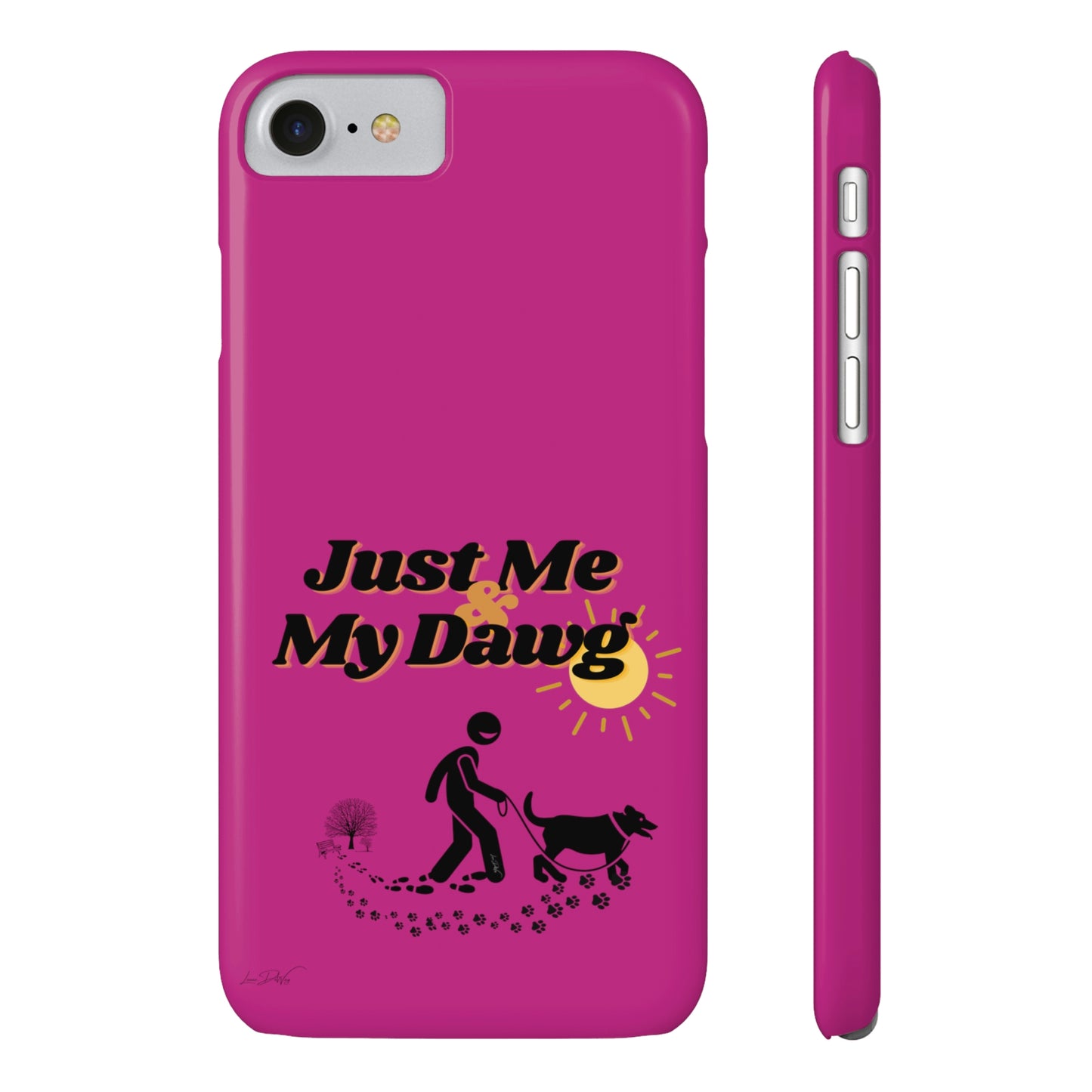 Slim (Just Me & My Dog) Phone Case
