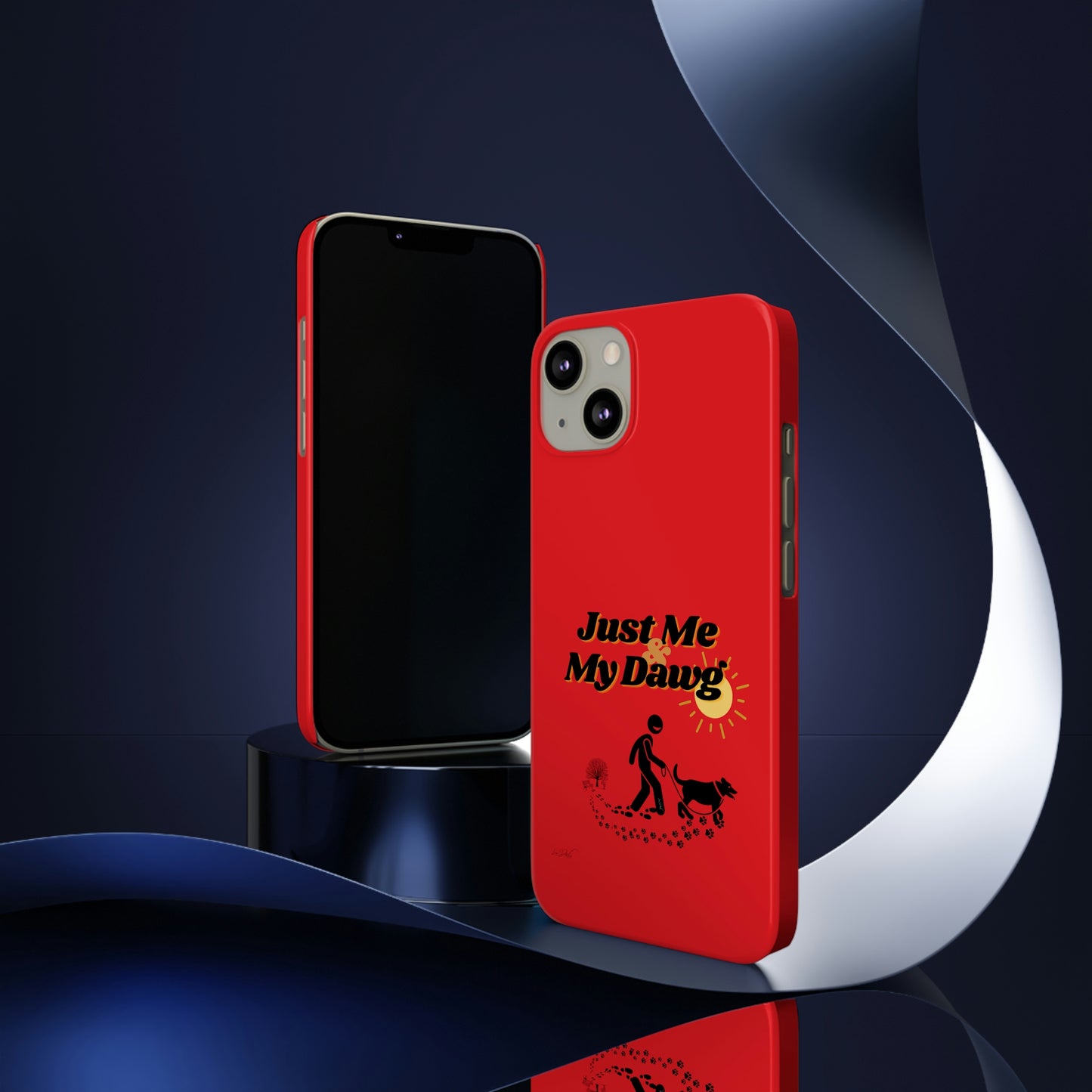 Slim (Just Me & My Dog) Phone Case