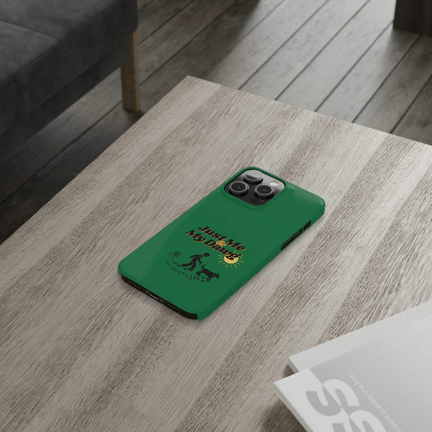 Slim (Just Me & My Dog) Phone Case