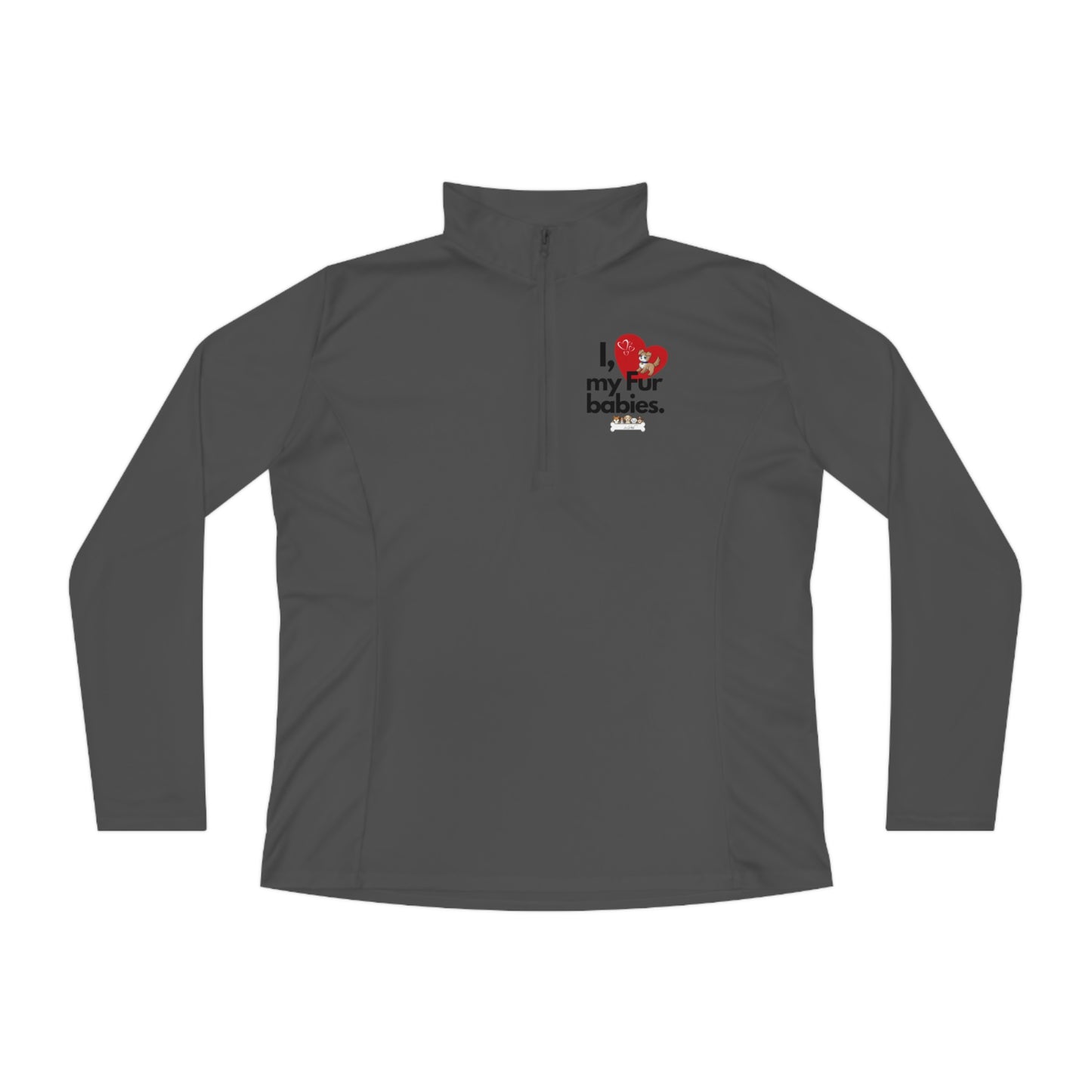Women's (I Love My Fur babies) Quarter-Zip Pullover