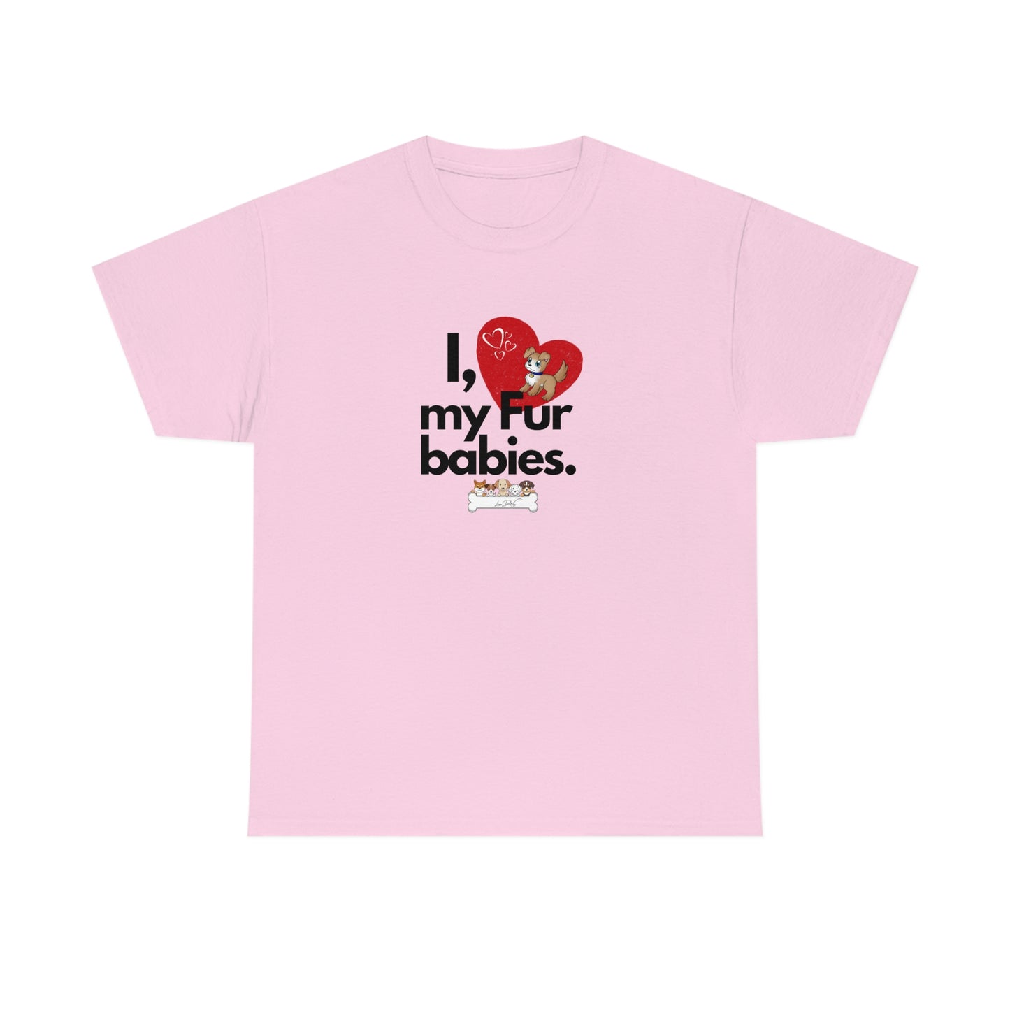 Women's (I Love My Fur Babies) Cotton Tee