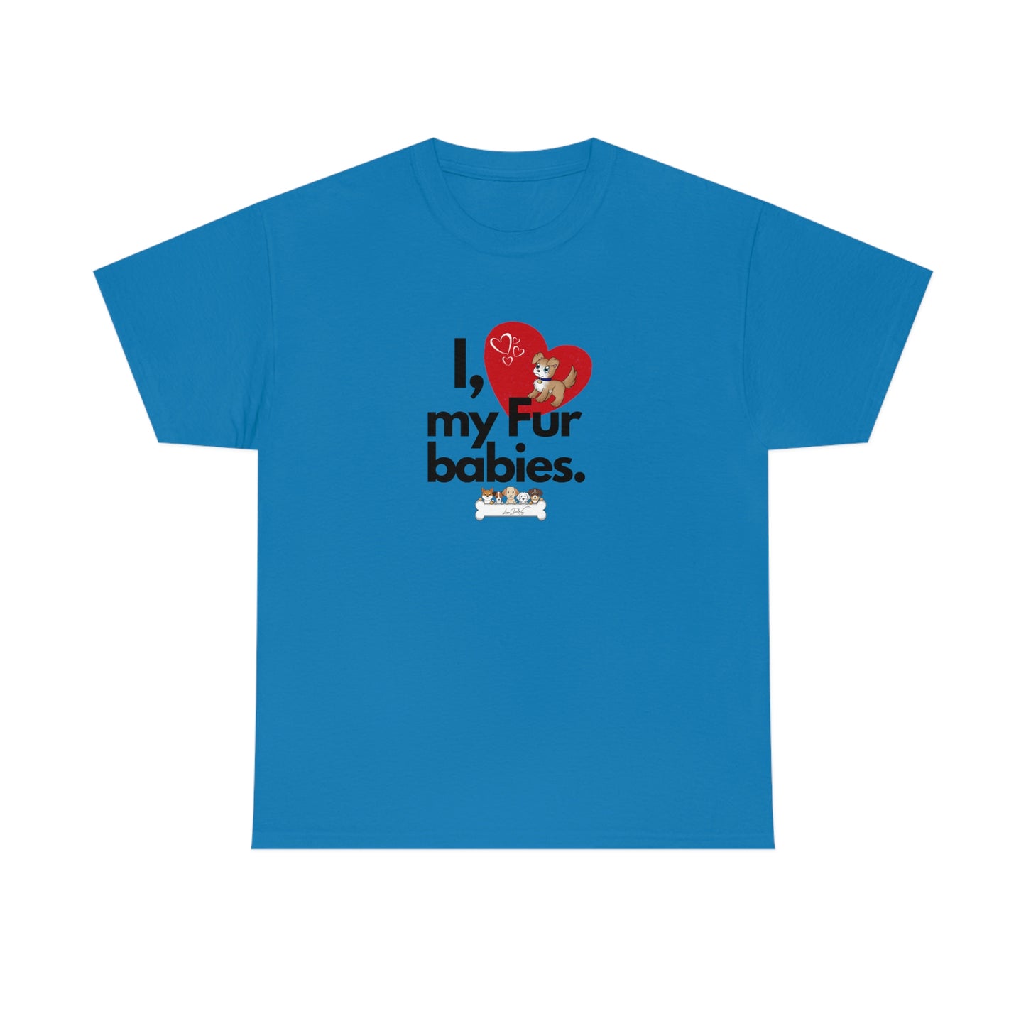 Women's (I Love My Fur Babies) Cotton Tee