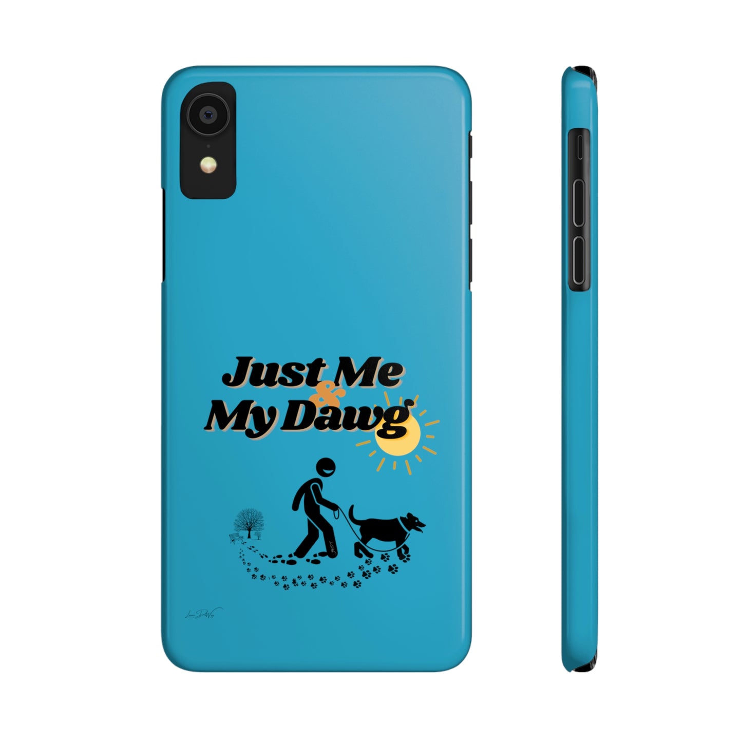 Slim (Just Me & My Dog) Phone Case